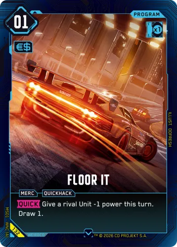 Floor It — Cyberpunk TCG card
