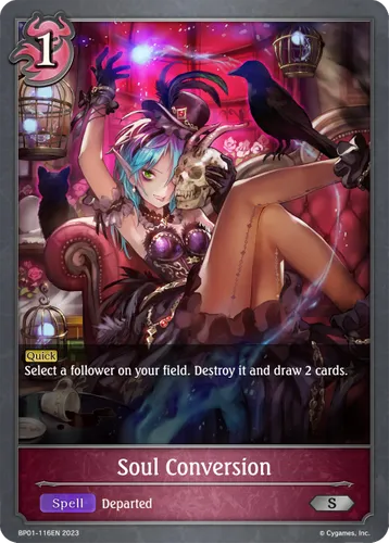 Soul Conversion — Shadowverse: Evolve card
