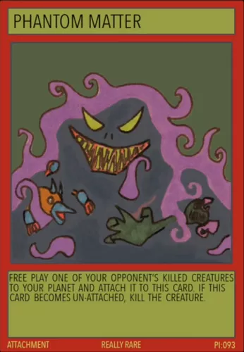 Phantom Matter — Custom Card Games card
