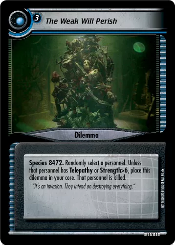 The Weak Will Perish — Star Trek CCG card